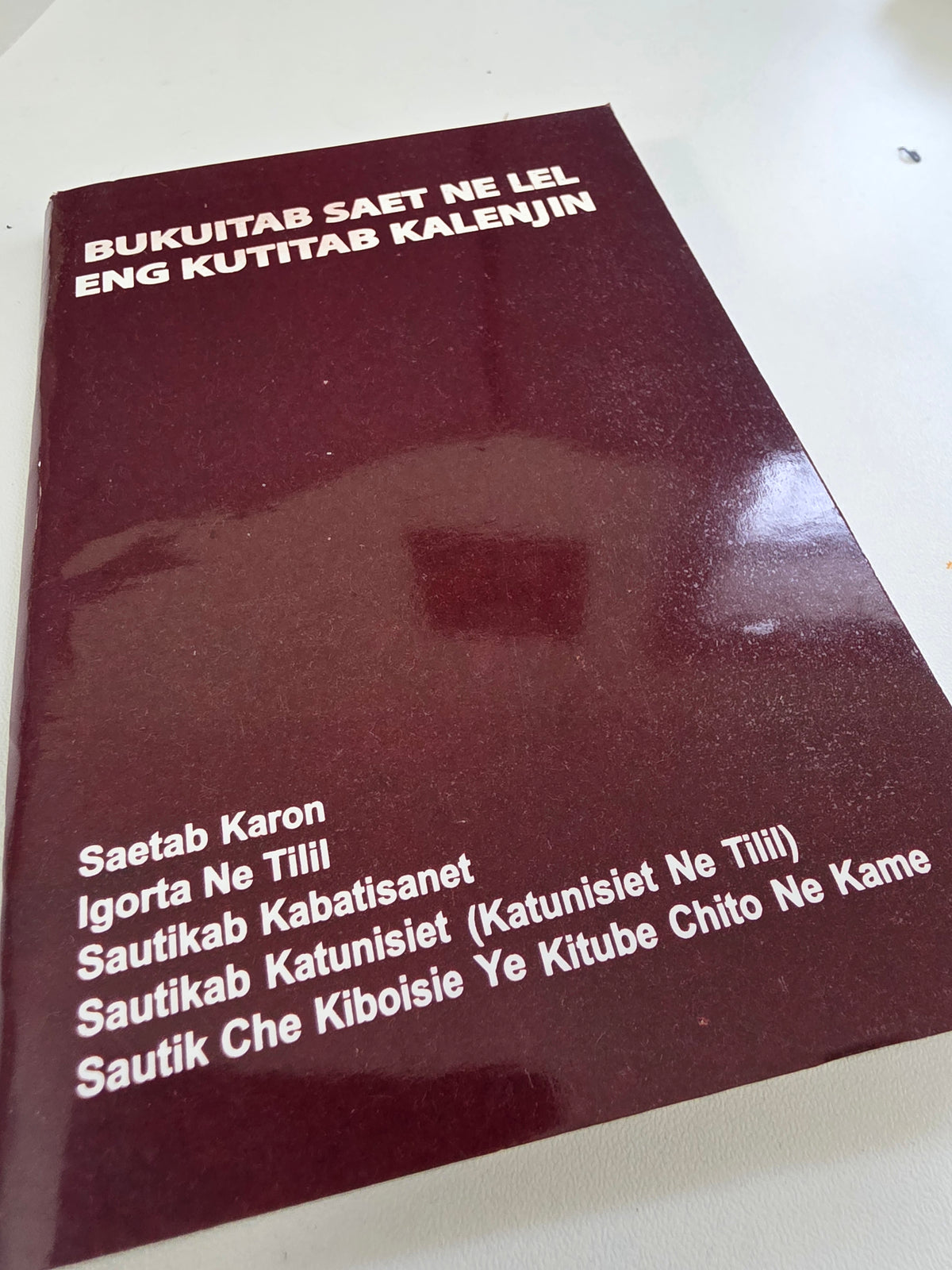 Bukuitab Saet Ne Lel Eng Kutitab Kalenjin - Kalenjin Prayer Book