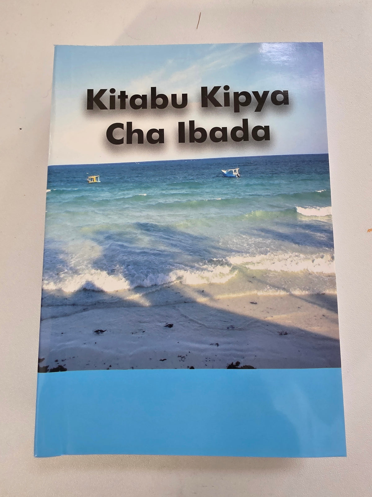 Kitabu Cha Ibada - Kiswahili Prayer Book