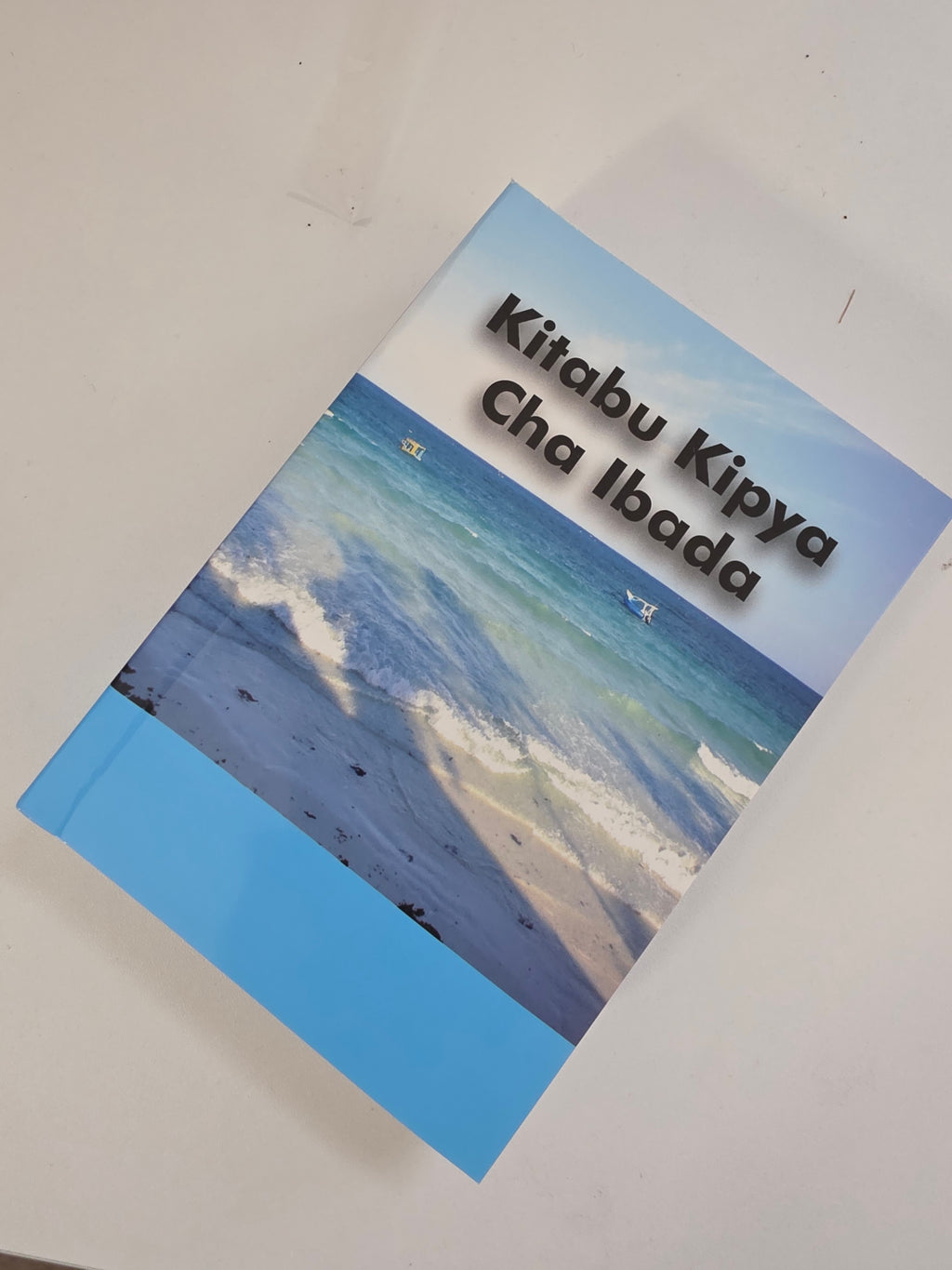 Kitabu Cha Ibada - Kiswahili Prayer Book