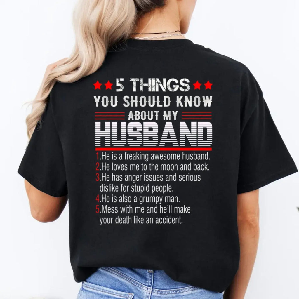 "5 Things You Should Know About My Husband" T-Shirt - Funny Wife Tee, Gift for Her from Husband