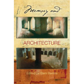 Memory and Architecture - Hardcover