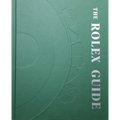 The Rolex Guide - Hardcover