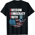 "Freedom Democracy Truth" T-Shirt – Black Menswear Graphic Tee
