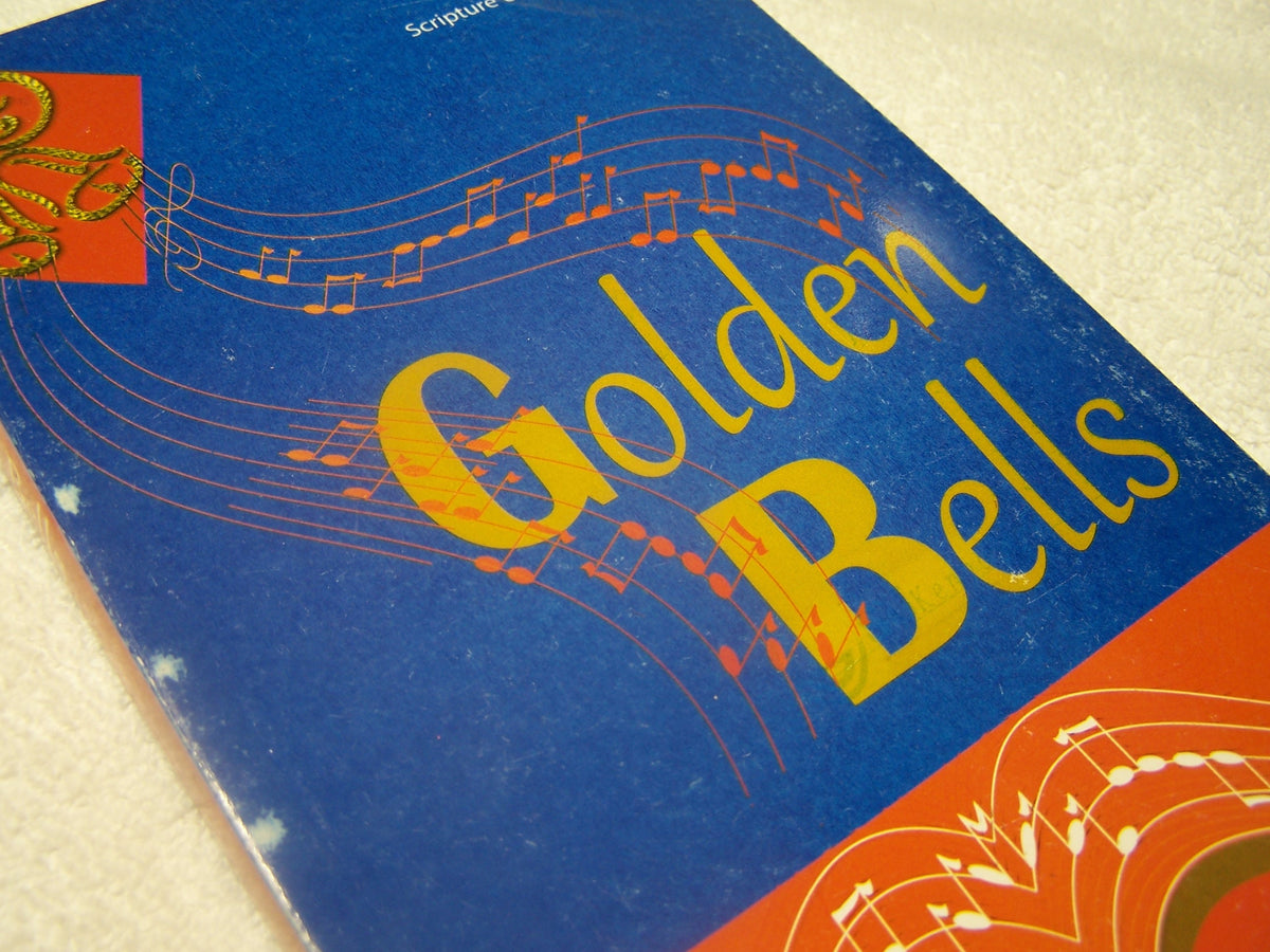 GOLDEN BELLS BY SCRIPTURE UNION OF KENYA