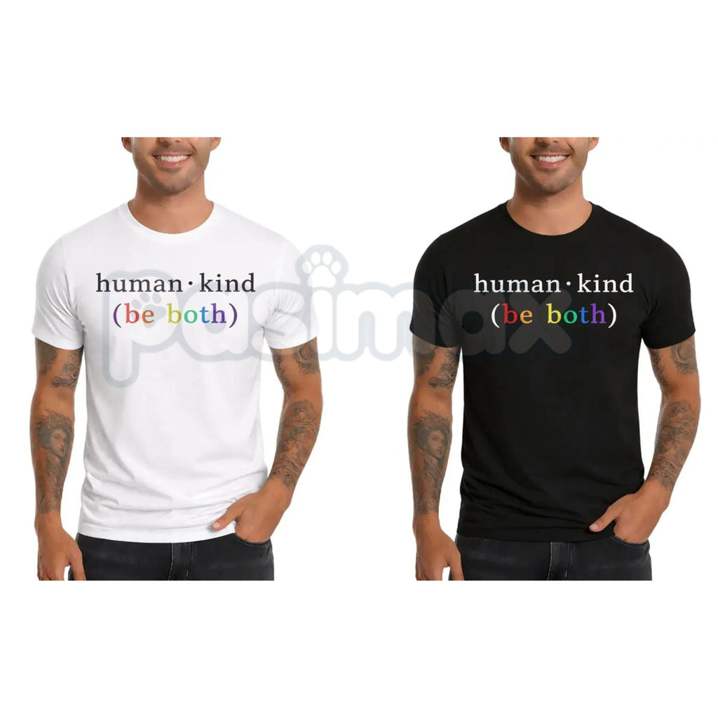 "Human Kind (Be Both)" Inspirational T-Shirt - Kindness Matters Graphic Tee, Premium 100% Cotton Motivational Shirt, Positive Message Minimalist Top, Empowering Gift for Teachers & Social Workers, Soft Lived-In Aesthetic Unity Apparel