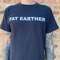 "Fat Earther" Tee Shirt