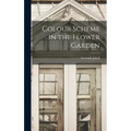 Colour Scheme in the Flower Garden - Hardcover