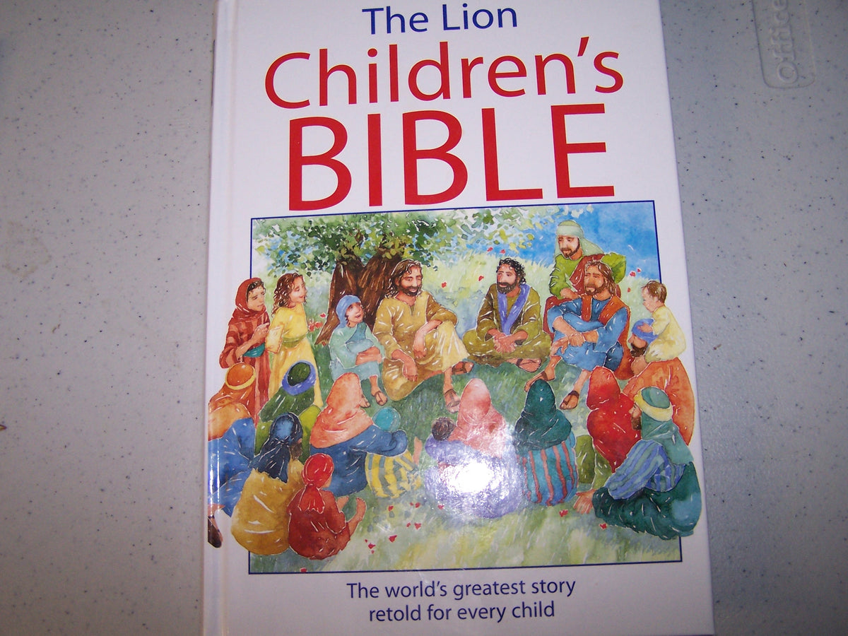 The Lion Children's BIBLE: The world's greatest story retold for every child