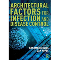 Architectural Factors for Infection and Disease Control - Paperback