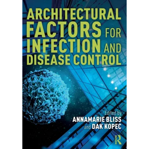 Architectural Factors for Infection and Disease Control - Paperback