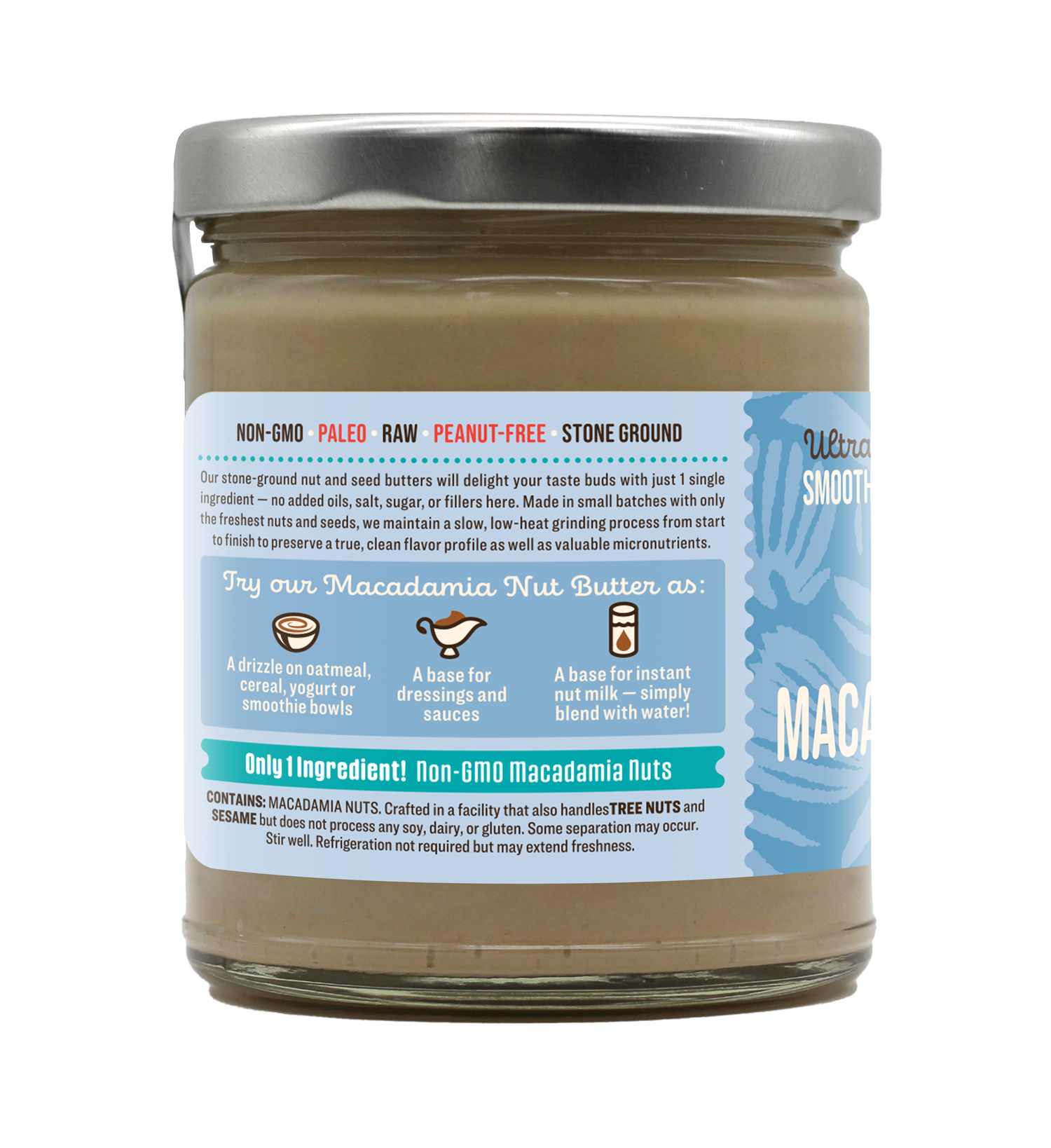 NON-GMO Macadamia Nut Butter
