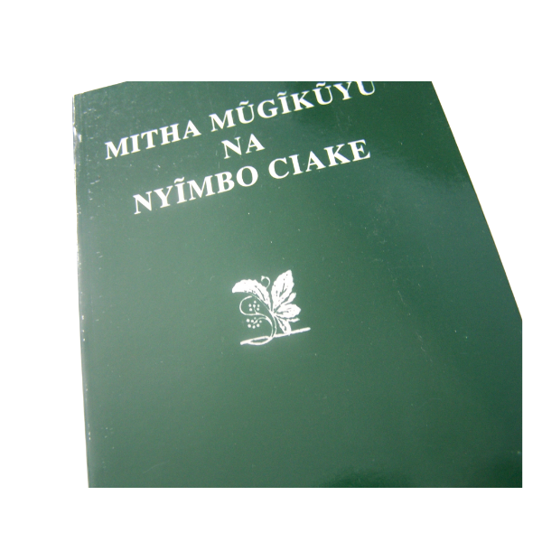 Mitha Mugikuyu Na Nyimbo Ciake