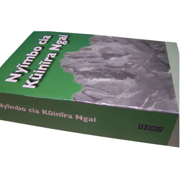 NYIMBO CIA KUINIRA NGAI - (Icokeretwo na ikongererwo) Maandiko Manene - World Safari Shops