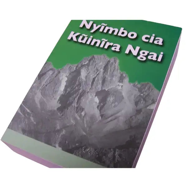 NYIMBO CIA KUINIRA NGAI - (Icokeretwo na ikongererwo) Maandiko Manene - World Safari Shops
