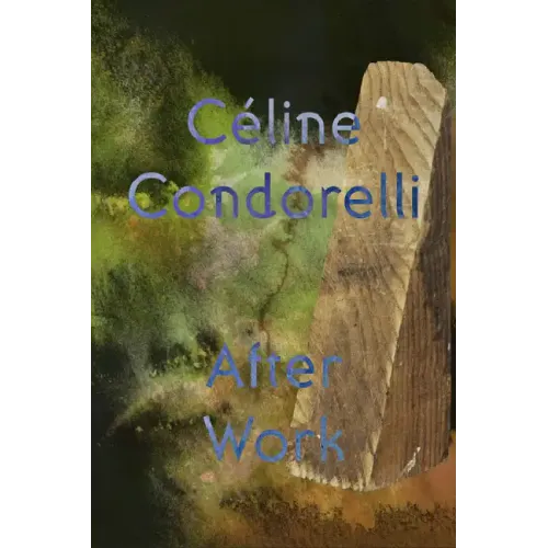 After Work: Céline Condorelli - Paperback