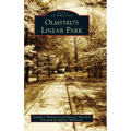 Olmsted's Linear Park - Hardcover