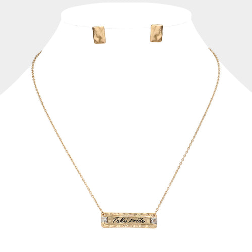 "Take pride" Message Pendant Necklace