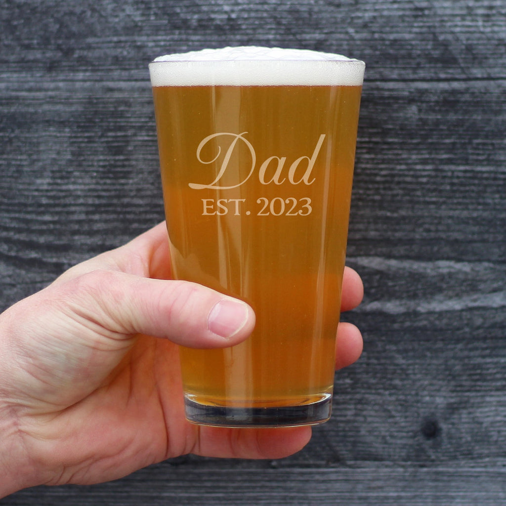 Dad Est. 2023 - Decorative - 16 Ounce Pint Glass