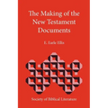 The Making of the New Testament Documents - Paperback
