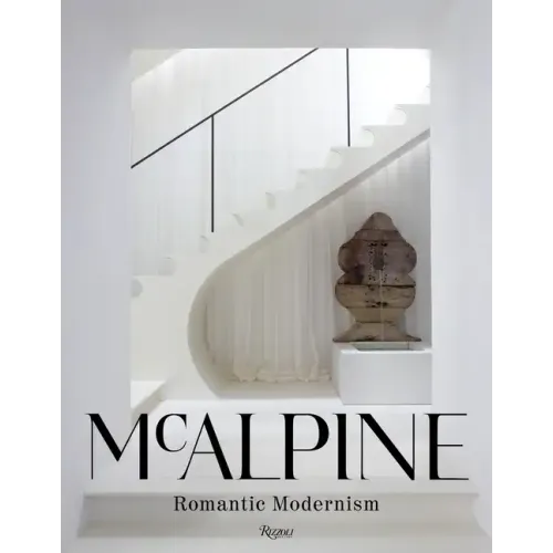 McAlpine: Romantic Modernism - Hardcover