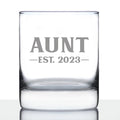 Aunt Est. 2023 -  Bold - 10 Ounce Rocks Glass