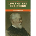 Lives of the Engineers - Hardcover