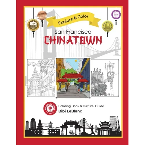 Explore & Color San Francisco Chinatown - Paperback