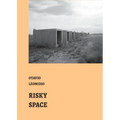 Risky Spaces: essays by Otávio Leonídeo - Paperback