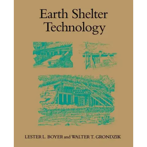 Earth Shelter Technology - Paperback