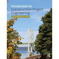Introduction to Construction Project Engineering - Paperback
