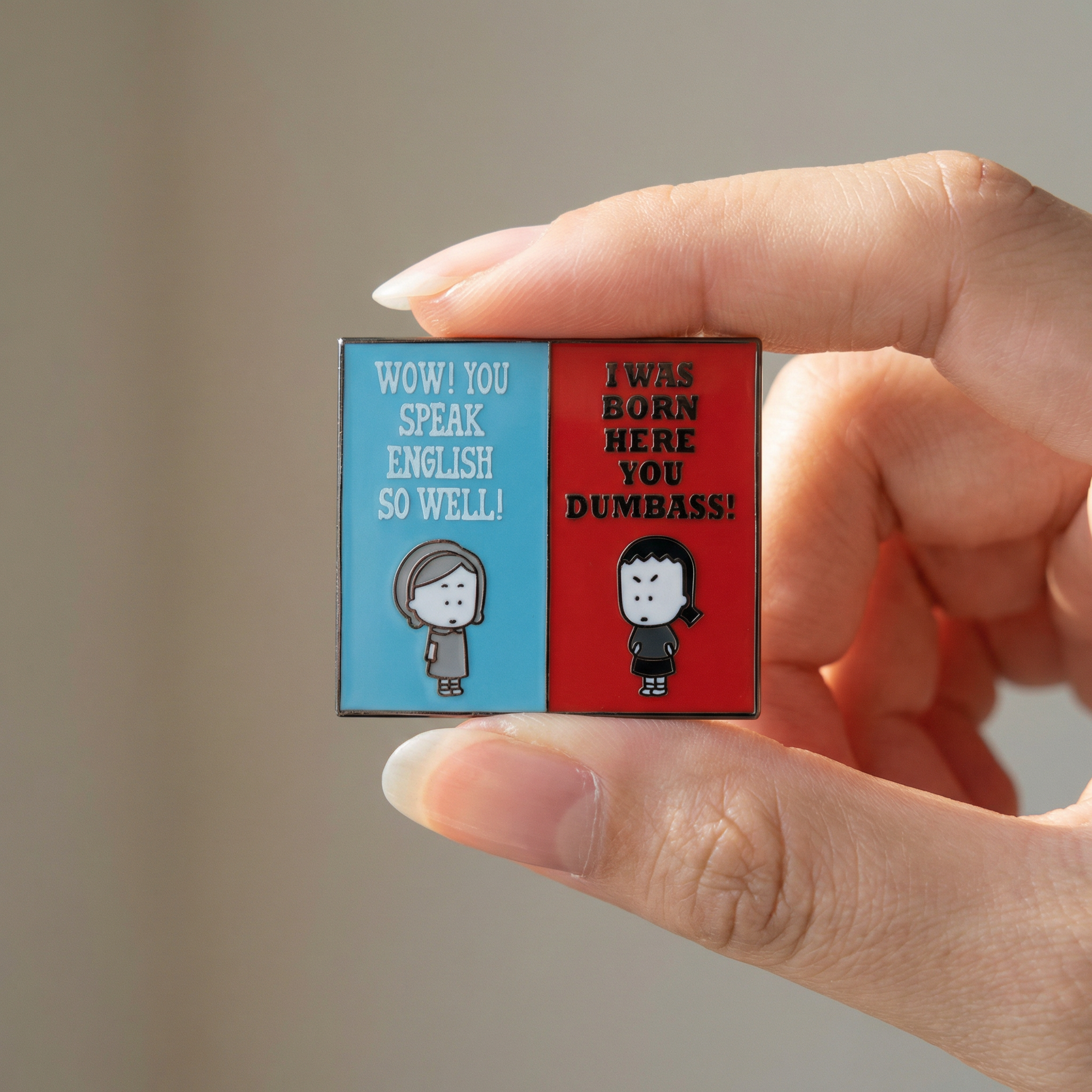 "You Speak English So Well" Square Enamel Pin | Lapel Pin Badge