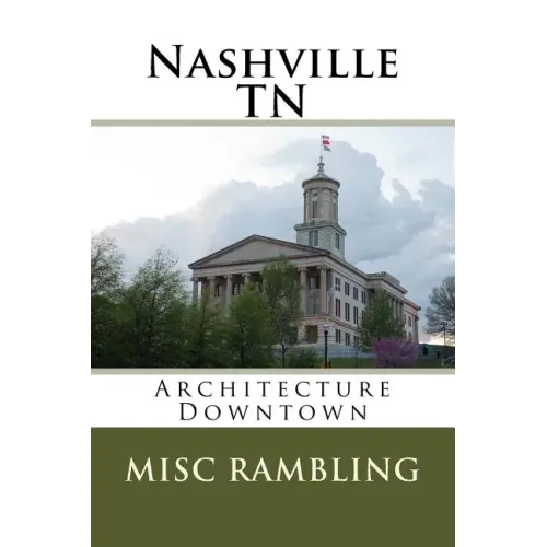 Nashville TN: Architecture Downtown - Paperback
