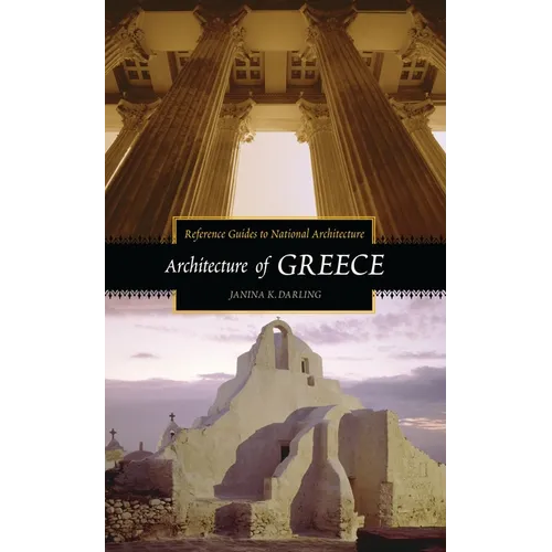 Architecture of Greece - Hardcover