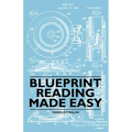 Blueprint Reading Made Easy - Paperback