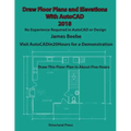 Draw Floor Plans and Elevations with AutoCAD: No Experience Required - Paperback