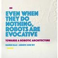 Towards a Robotic Architecture - Hardcover