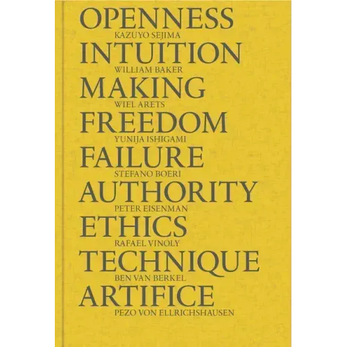 Crown Hall Dean's Dialogues 2012-2017 - Hardcover