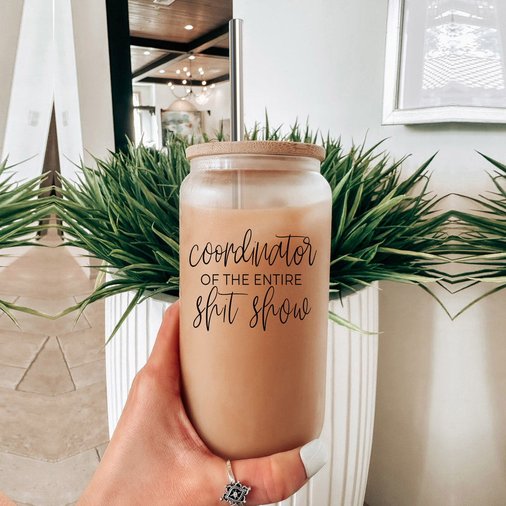 Shit Show Coordinator 17oz Glass Tumbler With Bamboo Lid, 2 Stainless Straws