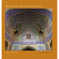 Iranian Architecture: A Visual History - Hardcover