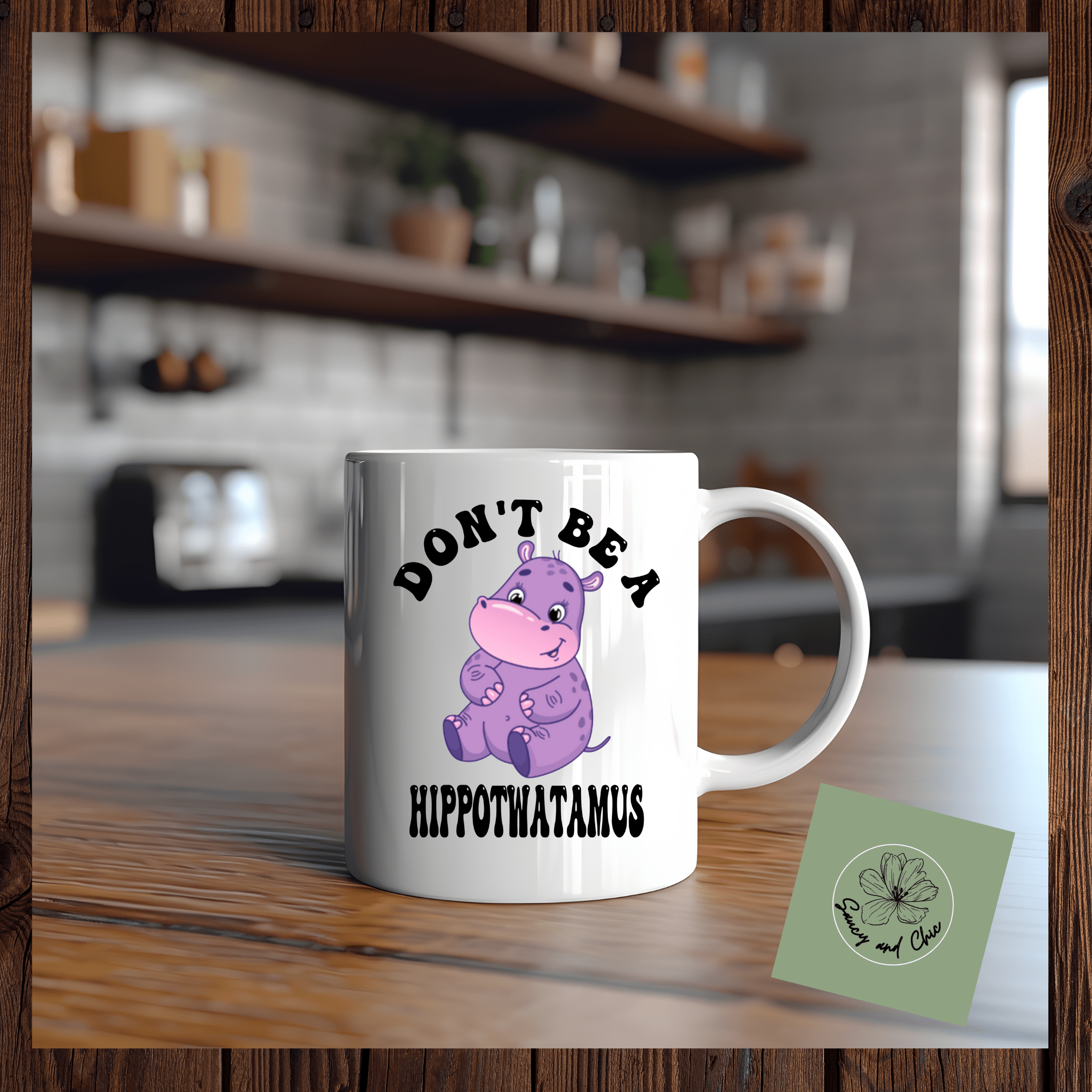 Don't be a hippotwatomus Ceramic Mug