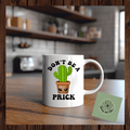 Don't be a prick mug