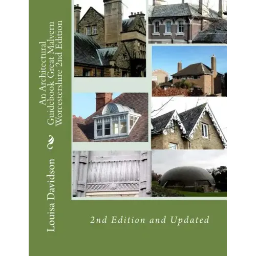 An Architectural Guidebook Great Malvern Worcestershire 2nd Edition - Paperback