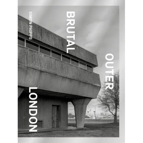 Brutal Outer London - Hardcover