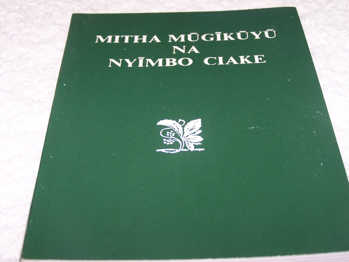 Mitha Mugikuyu Na Nyimbo Ciake