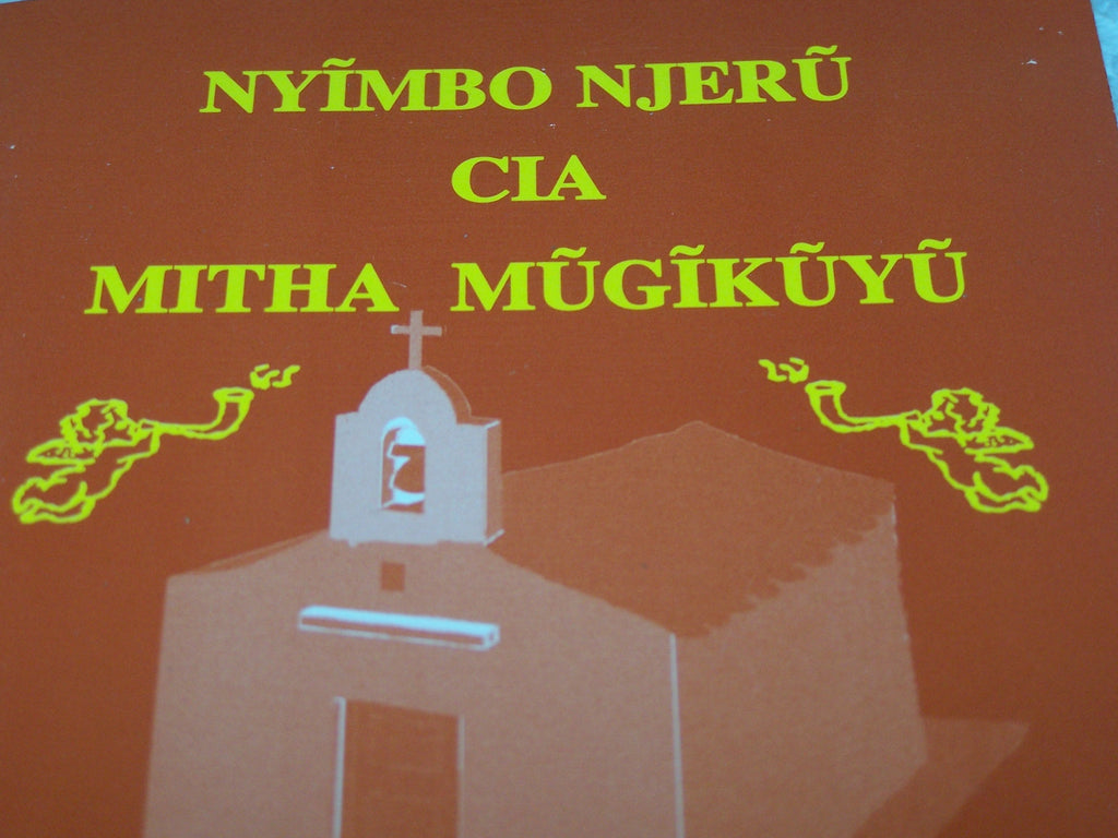 Nyimbo Njeru Cia Mitha Mugikuyu