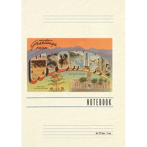 Vintage Lined Notebook Greetings from Wyoming - Paperback